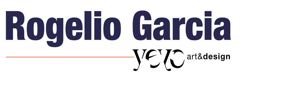 Rogelio Garcia - yeyoartdesign